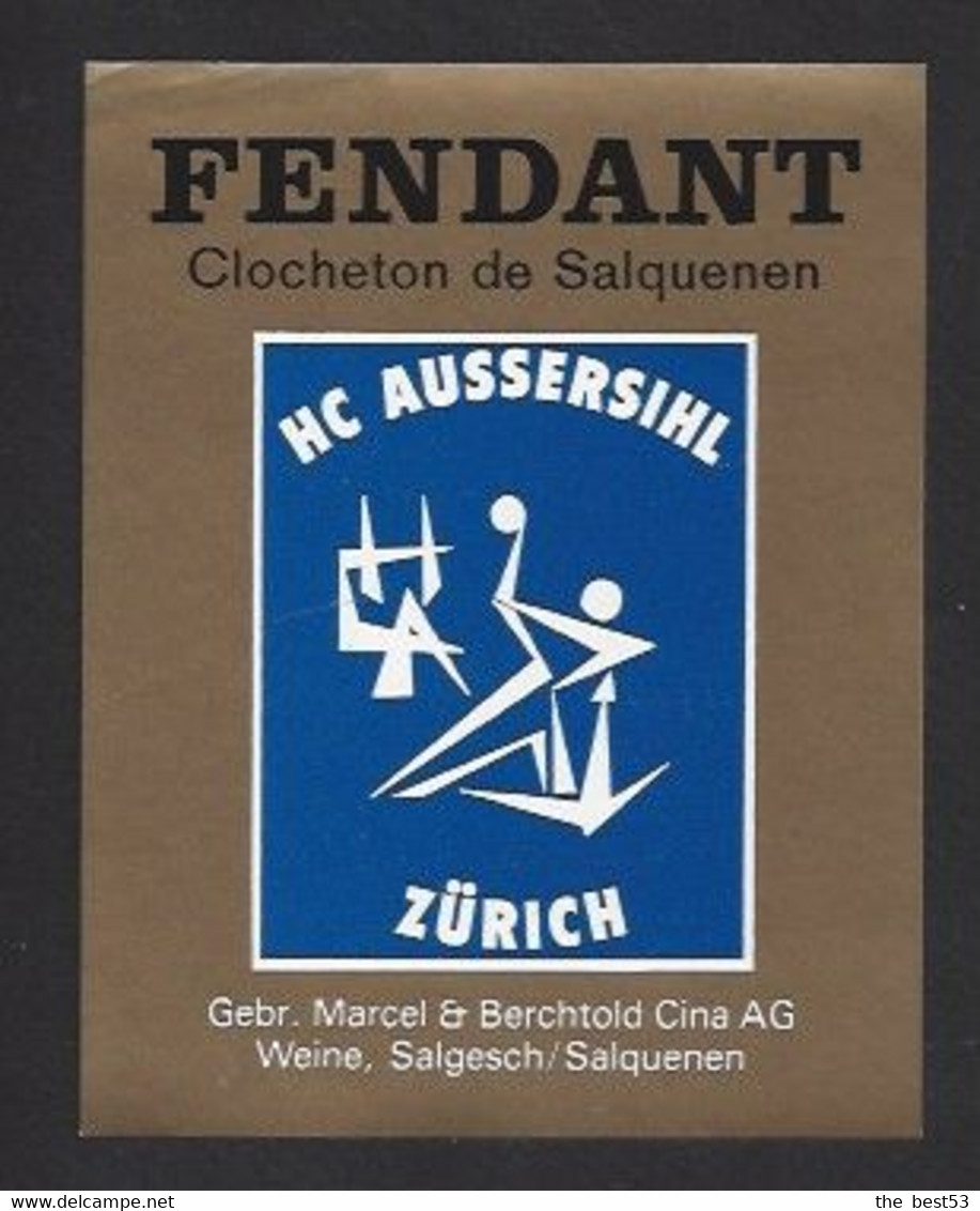Etiquette De Vin Fendant  -  HC Aussersihl à Zürich   -  Théme  ? - Autres & Non Classés
