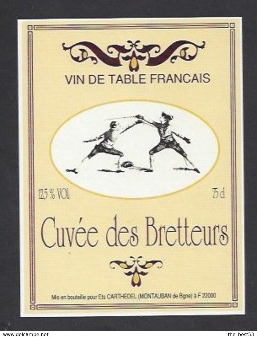 Etiquette De Vin De Table  -  Cuvée Des Bretteurs  -  Thème Escrime - Autres & Non Classés