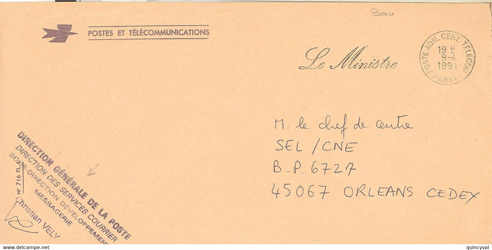 POSTE ADMINISTRATION CENTRALE TELECOM PARIS Ob 9 4 1991 Lettre En Franchise Contreseing Le MINISTRE - 1961-....