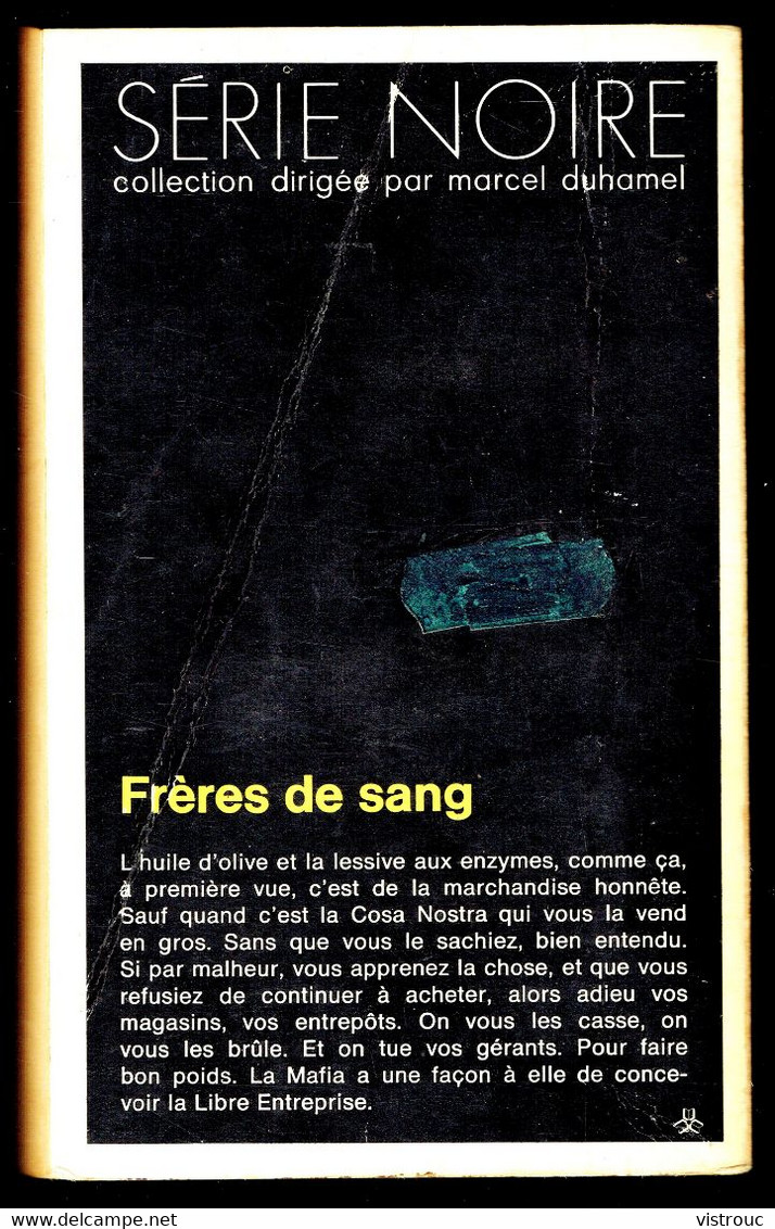 "Frères De Sang" - Par P.D. BALLARD - Série Noire N° 1587 - Editions GALLIMARD - 1973. - Fleuve Noir