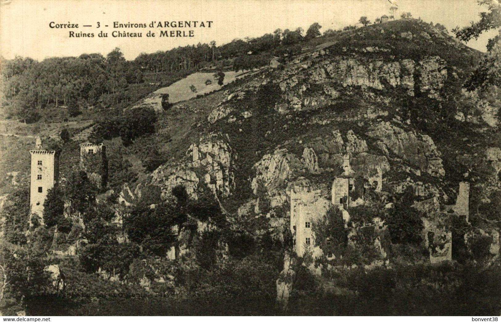 I1308 - Environs D'ARGENTAT - D19 - Ruines Du Château De MERLE - Argentat