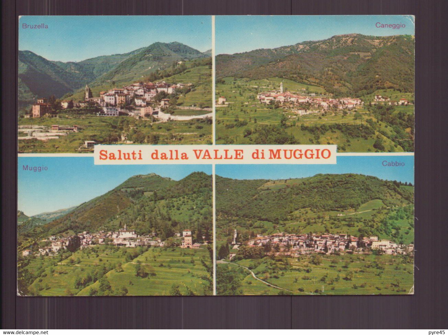 SUISSE SALUTI DALLA VALLE DI MUGGIO - Muggio