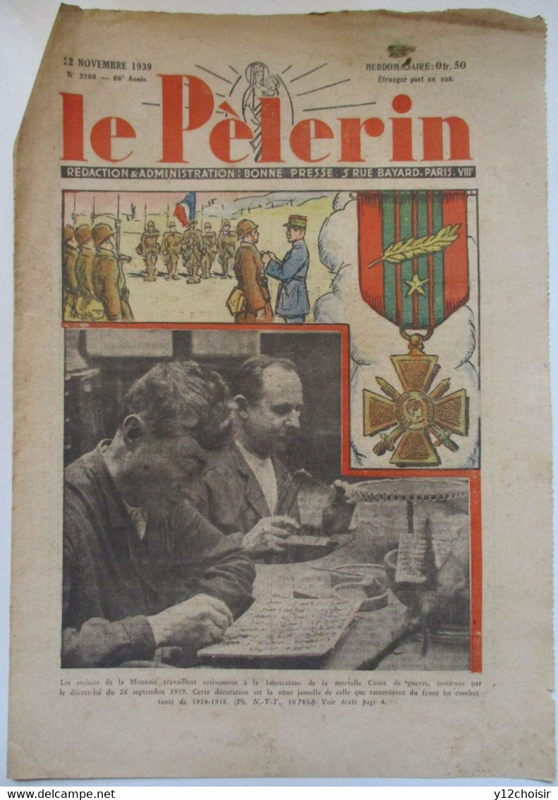 PREMIERE DE COUVERTURE LE PELERIN 1939 NOUVELLE MEDAILLE CROIX DE GUERRE AU VERSO PRETRES EN UNIFORME - Francia
