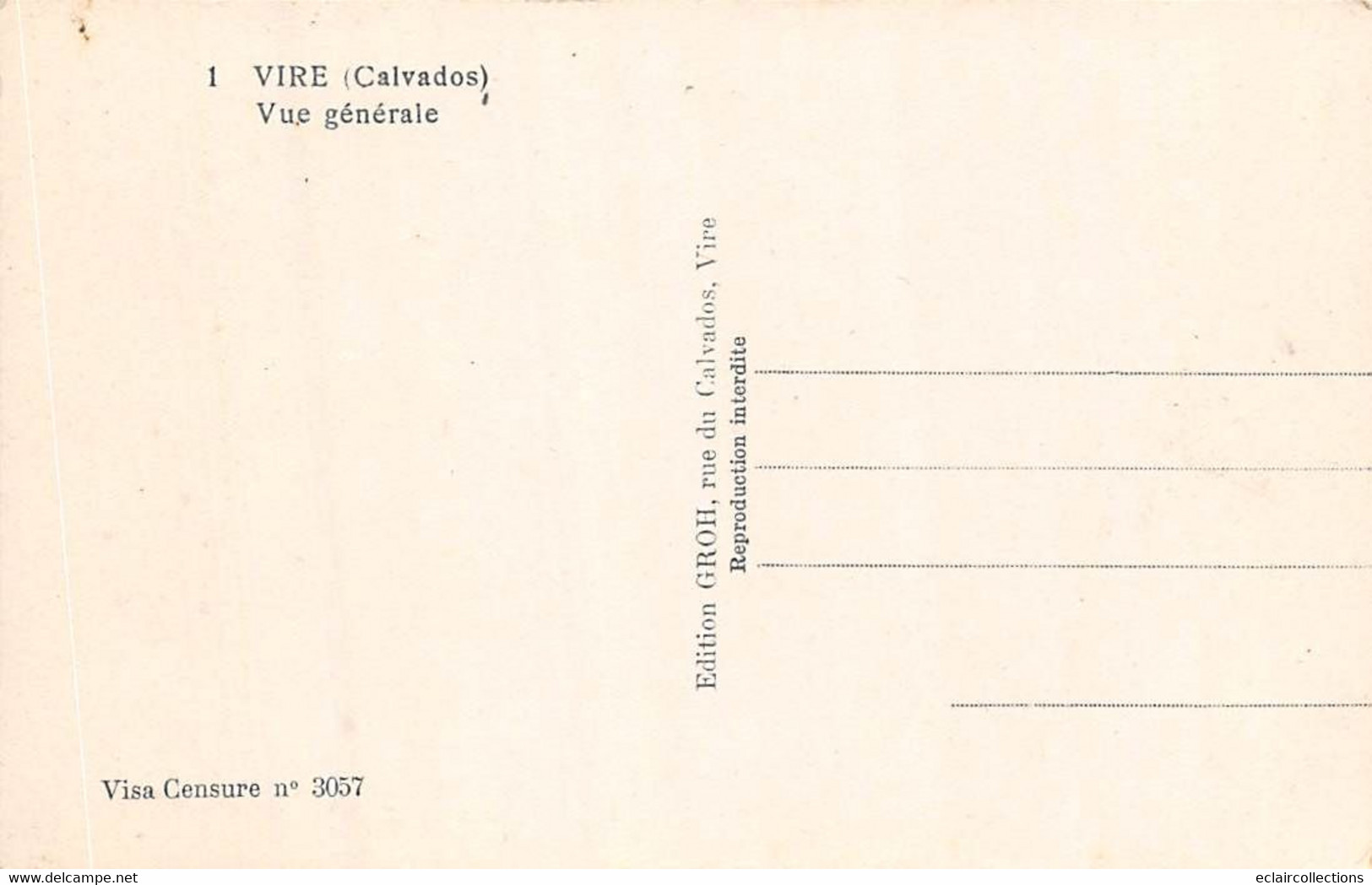 Vire         14       Guerre 39/45    Bombardement . Vue Générale       N° 1    (voir Scan) - Vire