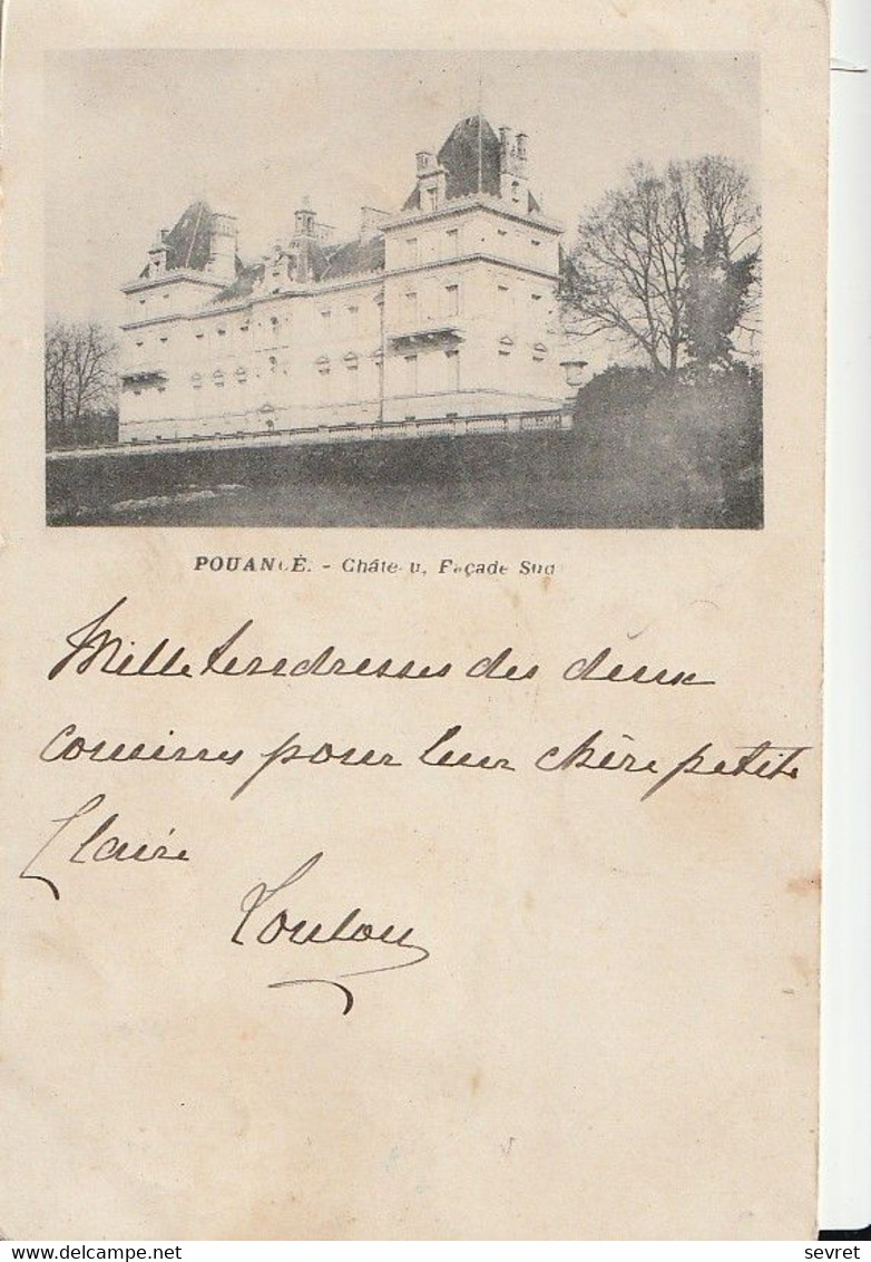 POUANCE. - Château - Façade Sud. Carte Précurseur RARE - Other & Unclassified