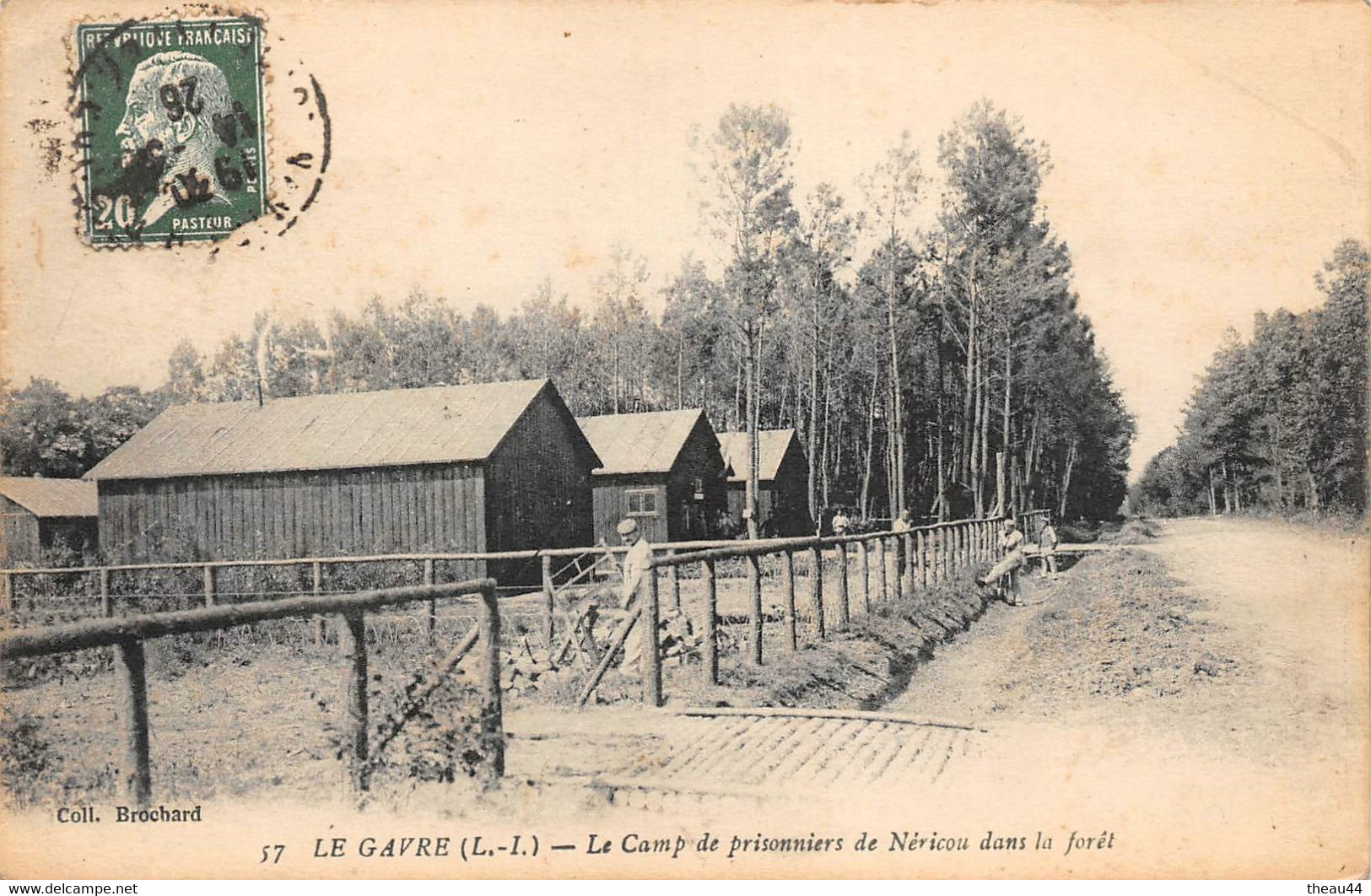 ¤¤  -  LE GAVRE  -  Le Camp De Prisonniers De Néricou Dans La Forêt  -  Guerre 1914-18     -  ¤¤ - Le Gavre