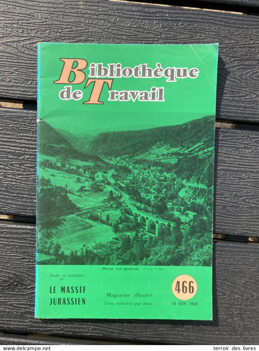 BT 466 1960 Le Massif Jurassien - Franche-Comté