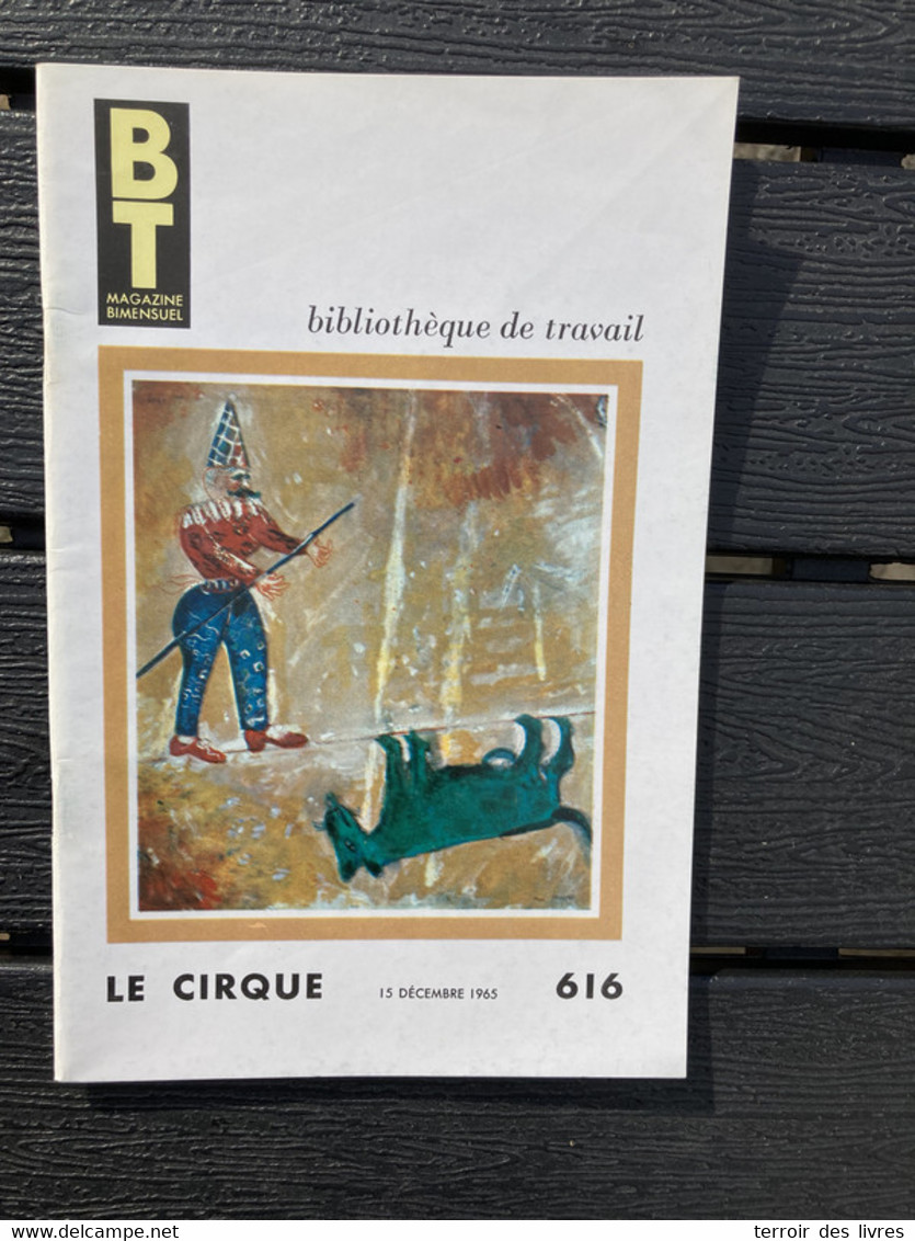 BT 616 1965 Le Cirque - Non Classificati