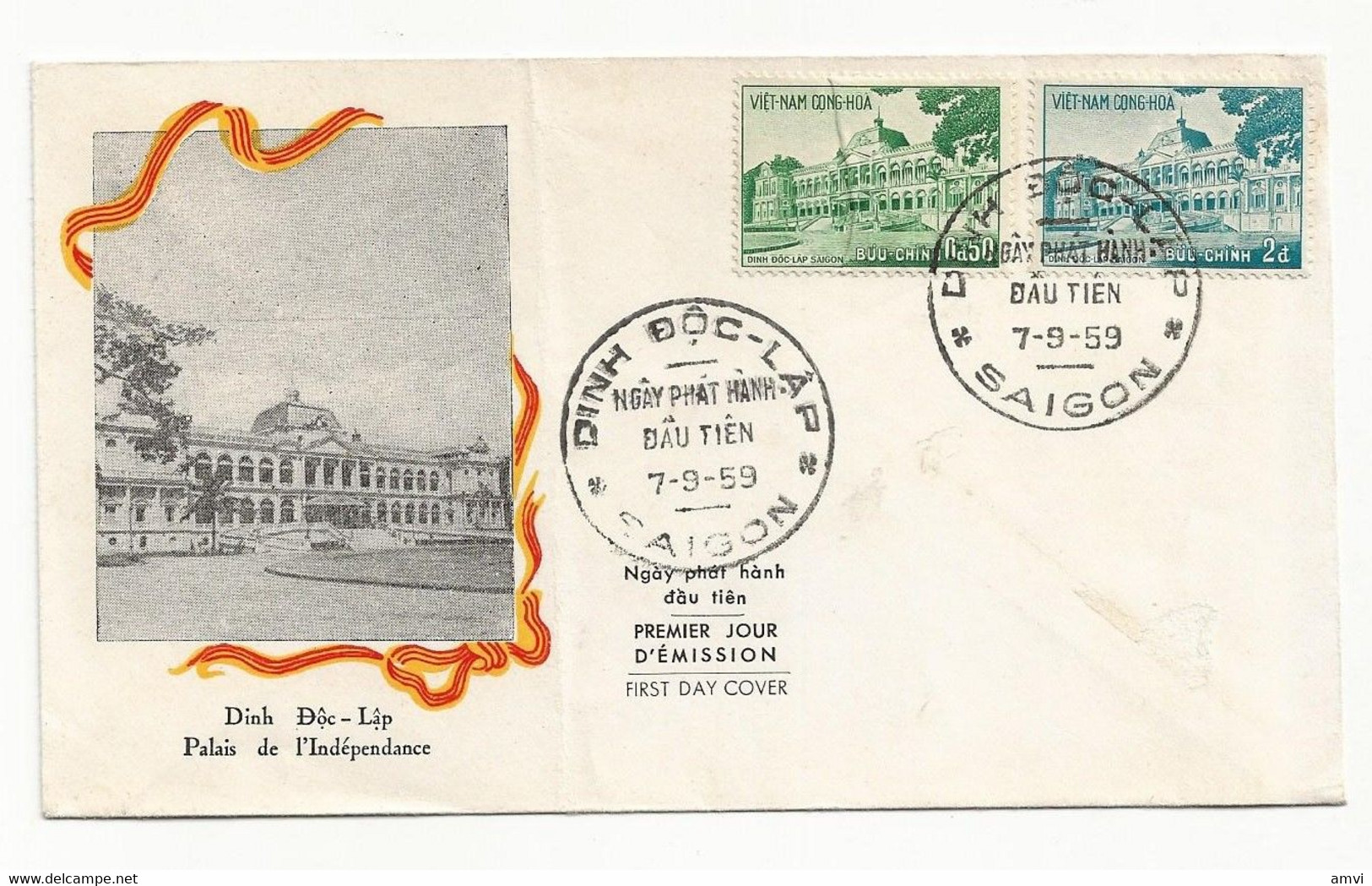 2430- Vietnam FDC DU 07 09 1959 à Saïgon Palais De L' Indépendance ((defaut Pli Et Manque) - Vietnam