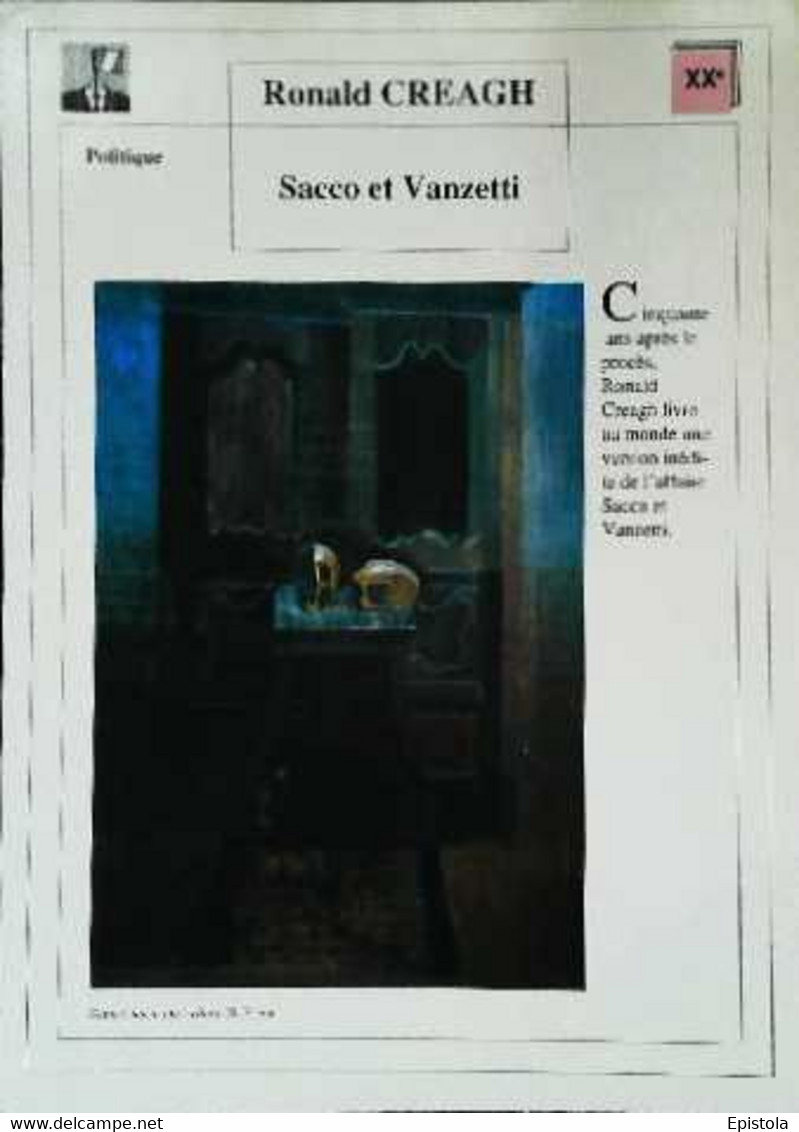 ►   Fiche   Litterature  Ronald  Creagh   Sacco Et Vanzetti Nature Morte Aux Crânes D  Prieur - Didactische Kaarten