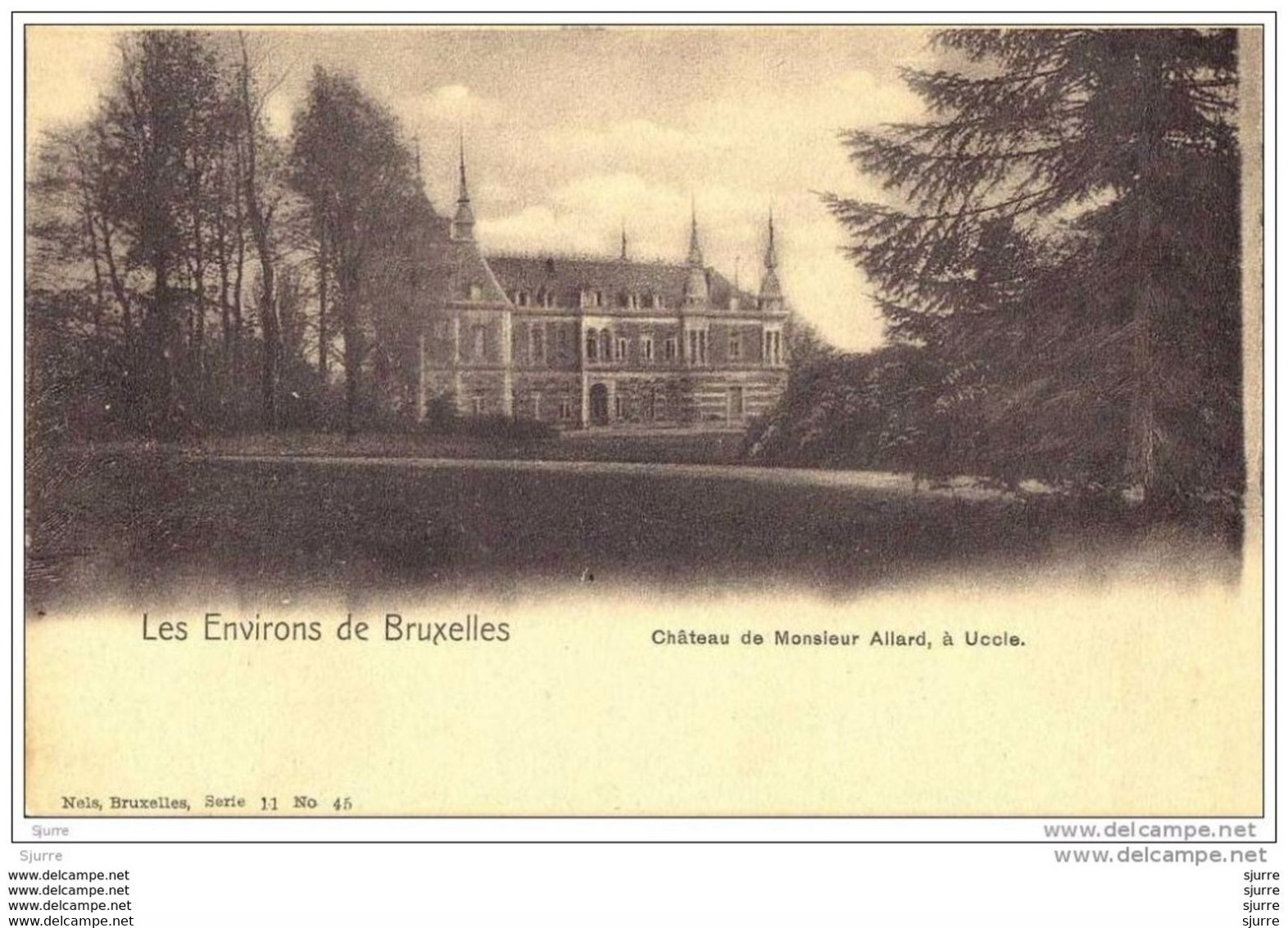 UKKEL / Uccle - Kasteel - Château De Monsieur ALLARD - Ukkel - Uccle