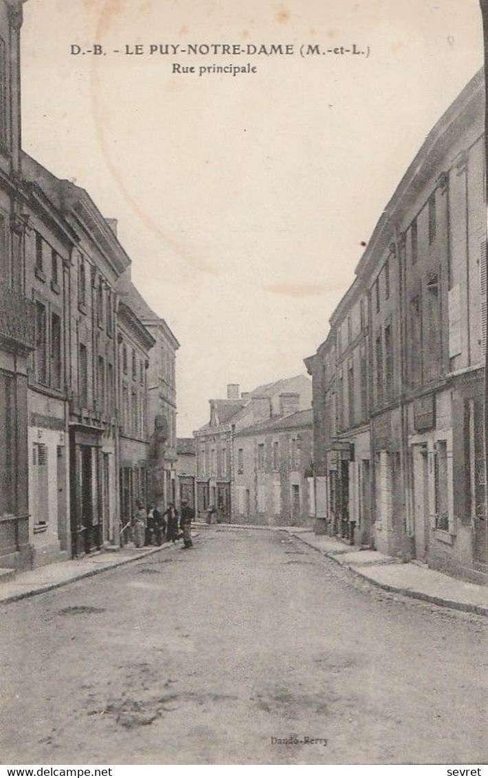 LE PUY NOTRE DAME. - Rue Principale - Andere & Zonder Classificatie