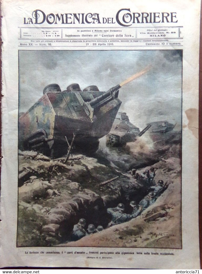 La Domenica Del Corriere 21 Aprile 1918 WW1 Fronte Italia Francia Cosacchi Carri - Guerra 1914-18