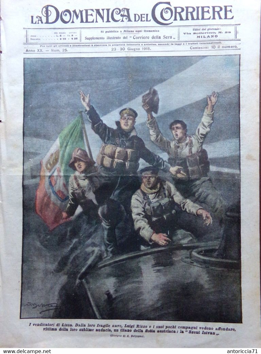 La Domenica Del Corriere 23 Giugno 1918 WW1 Morte Arrigo Boito Luigi Rizzo Croce - Guerra 1914-18