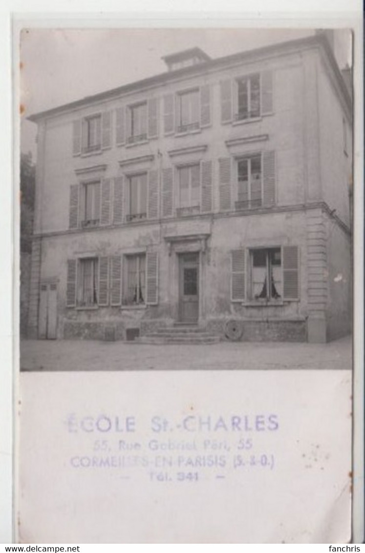 Cormeilles En Parisis-Ecole St-CHARLES -55 Rue Gabriel Peri-carte Photo - Cormeilles En Parisis