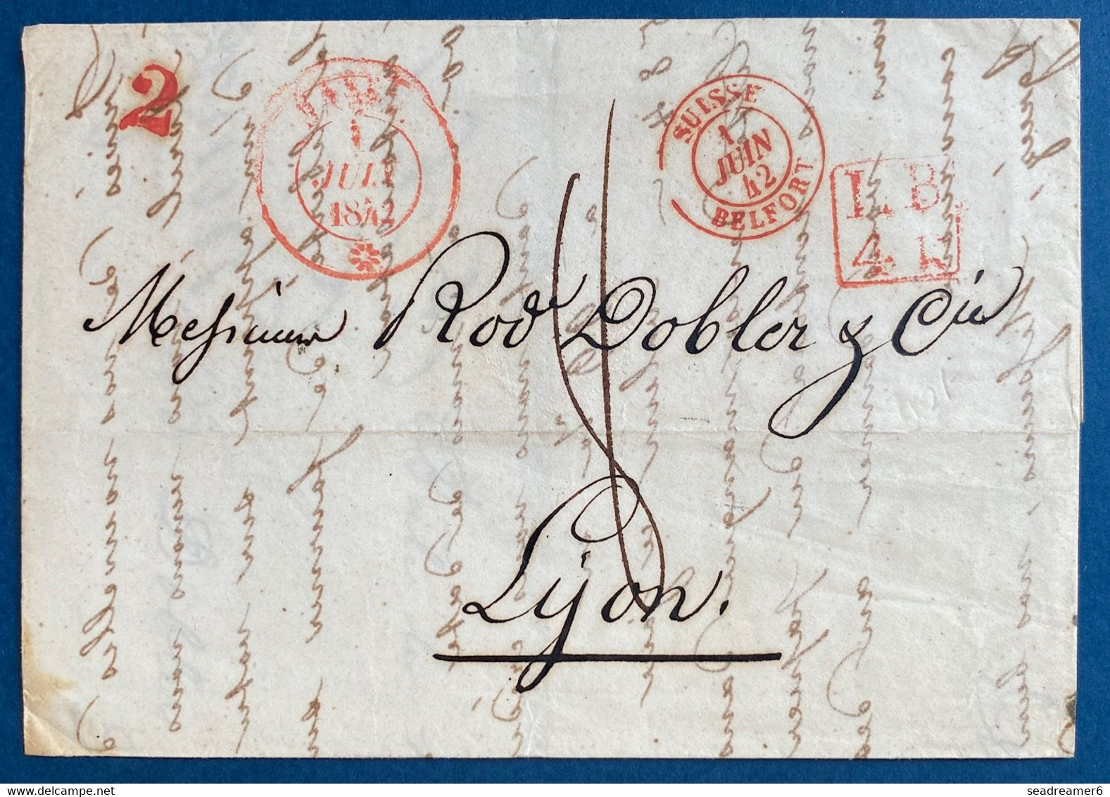 Suisse Lettre De BALE 1842 Pour Lyon + 2 + LB4K+ Entrée " Suisse / BELFORT " + Taxe 8 TTB - ...-1845 Préphilatélie