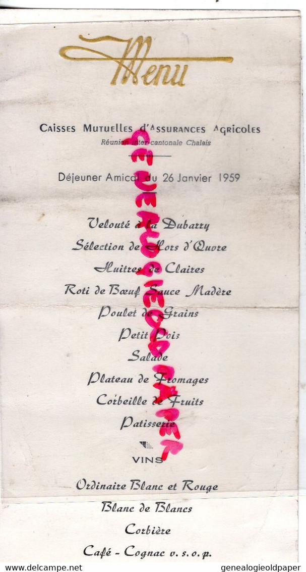 16- CHALAIS- RARE MENU CAISSES MUTUELLES ASSURANCES AGRICOLES-26 JANVIER 1959-HOTEL DE LA PAIX - Menú