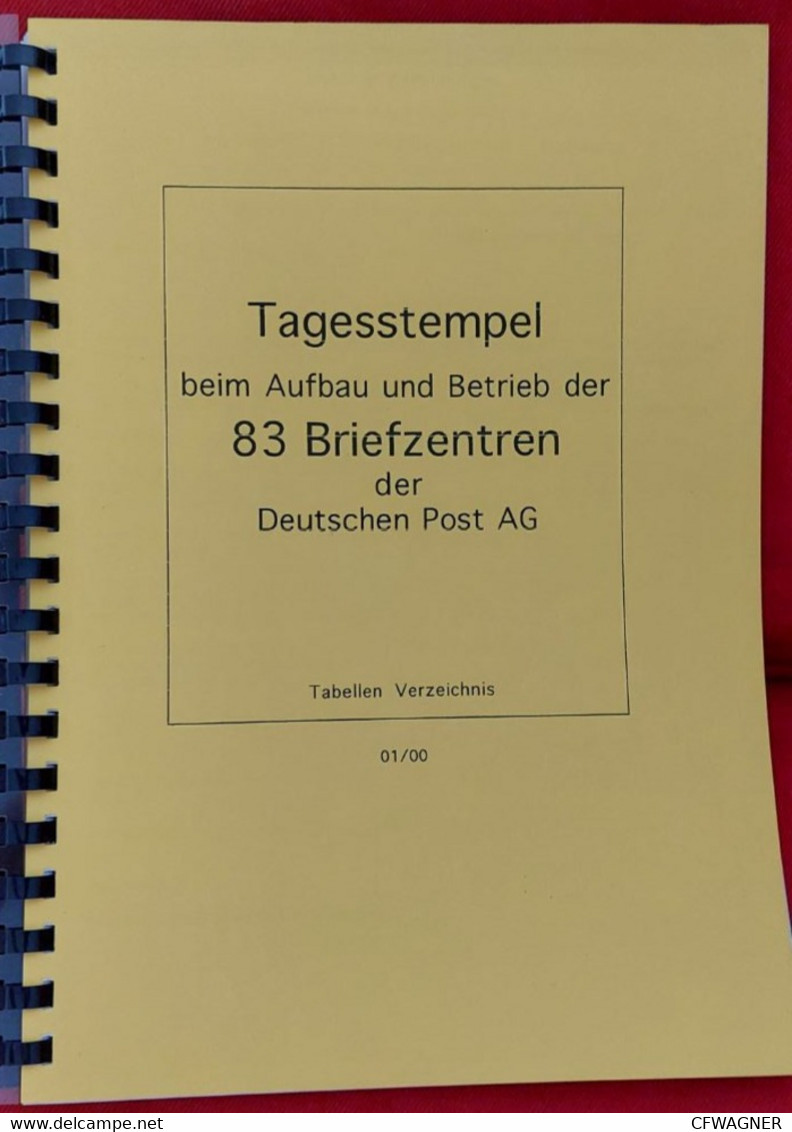 Tagesstempel Der 83 Briefzentren (Anfangsphase Brief2000) Mit Umfangreichen Listen / Katalogisierung - Philatelie Und Postgeschichte