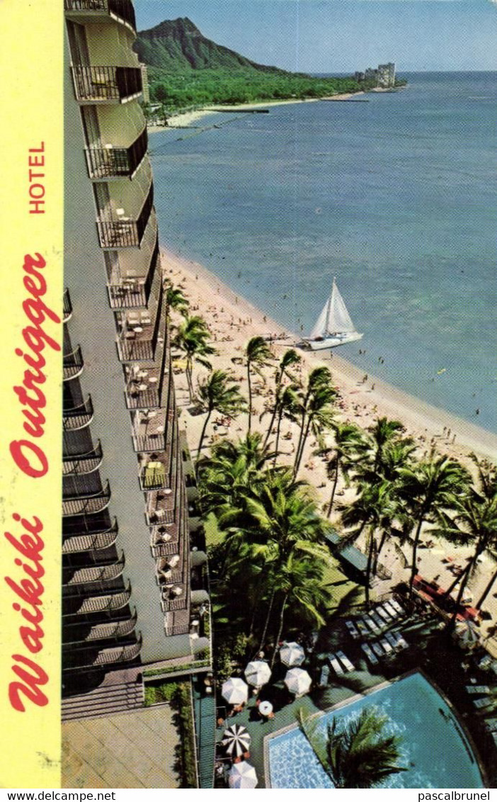 HONOLULU - "THE OUTRIGGER HOTEL LOCATED ON THE BEACH IN THE HEART OF WAIKIKI - Honolulu