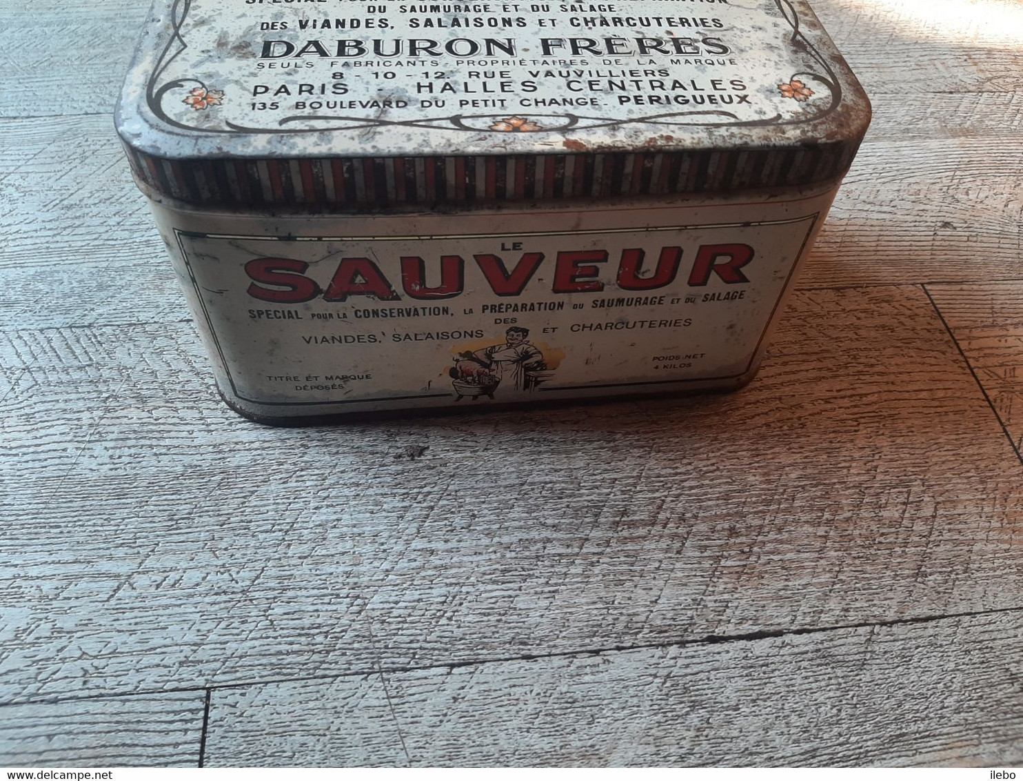 Boîte Ancienne En Tôle Le Sauveur Daburon Spécial Pour La Conservation Préparation Du Saumurage Salage Charcuterie - Boîtes