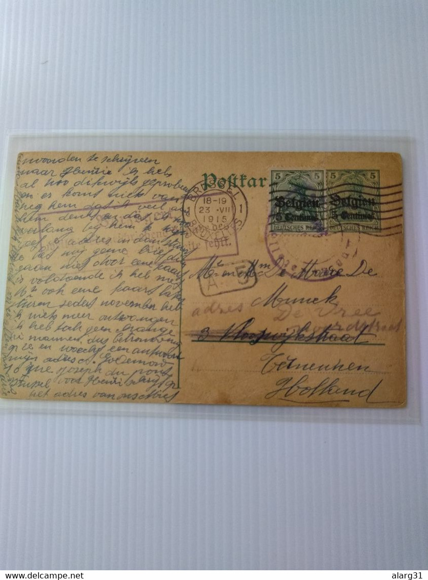Belgium.german Occup.pstat Card Ovpt+ Additional 1915 To Holland From Bruxelles  E7 Reg Post Conme - Deutsche Besatzung