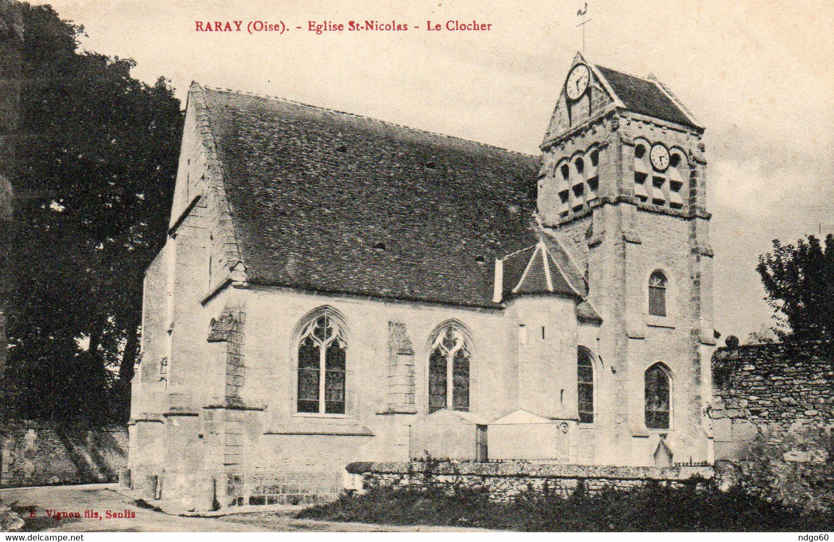 Raray - Eglise Saint Nicolas - Le Clocher - Raray