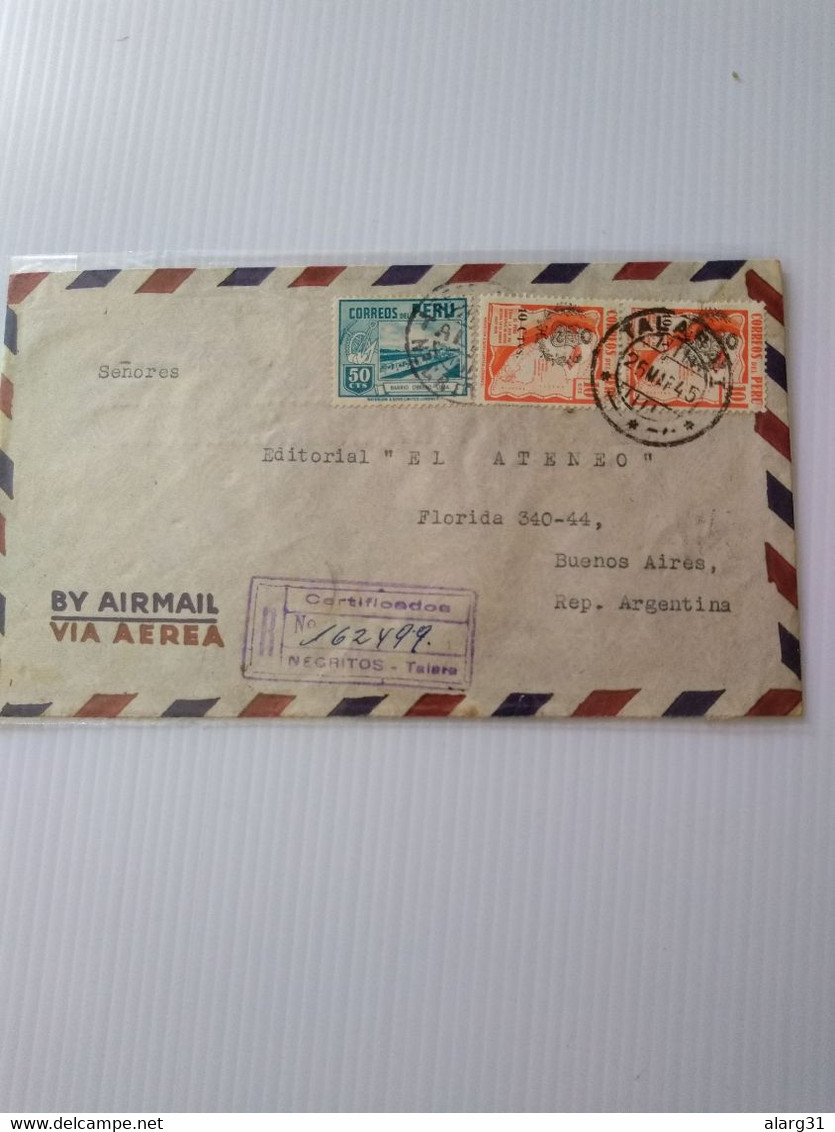 Perú. Argentina 1945 Air.reg.smallest Po Negritos Talara 1 Pmk Ea.back Legend Reg Post E 7 Conmems 1 Or 2 Covers - Perù