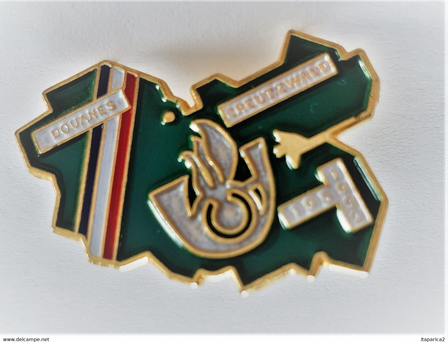 PINS  DOUANES  1959-1992 CREUTWALD 57 MOSELLE / 33NAT - Administrations