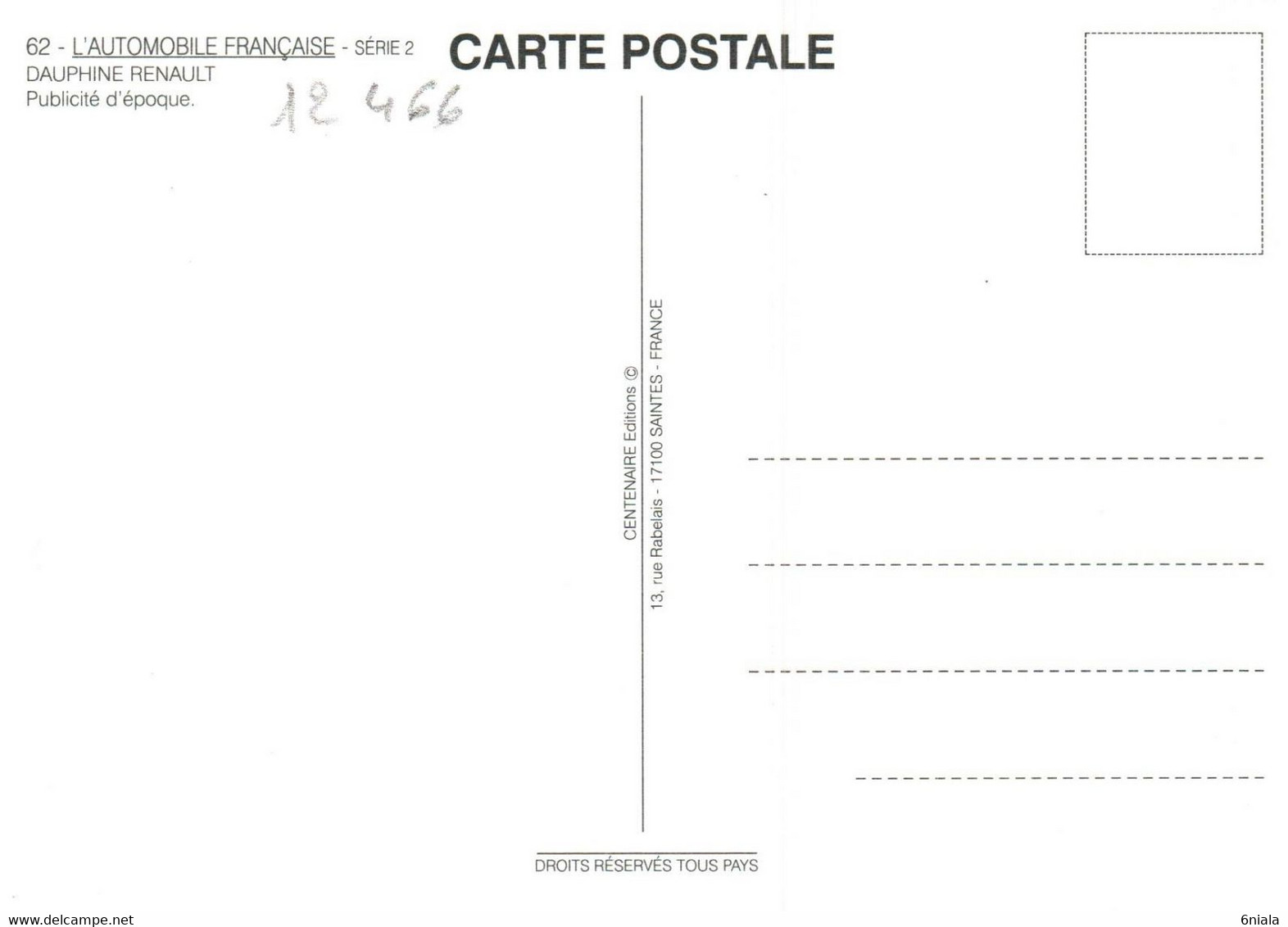 12466 DAUPHINE RENAULT  VOITURE Automobile Française N° 62  éditions Centenaire . - Turismo
