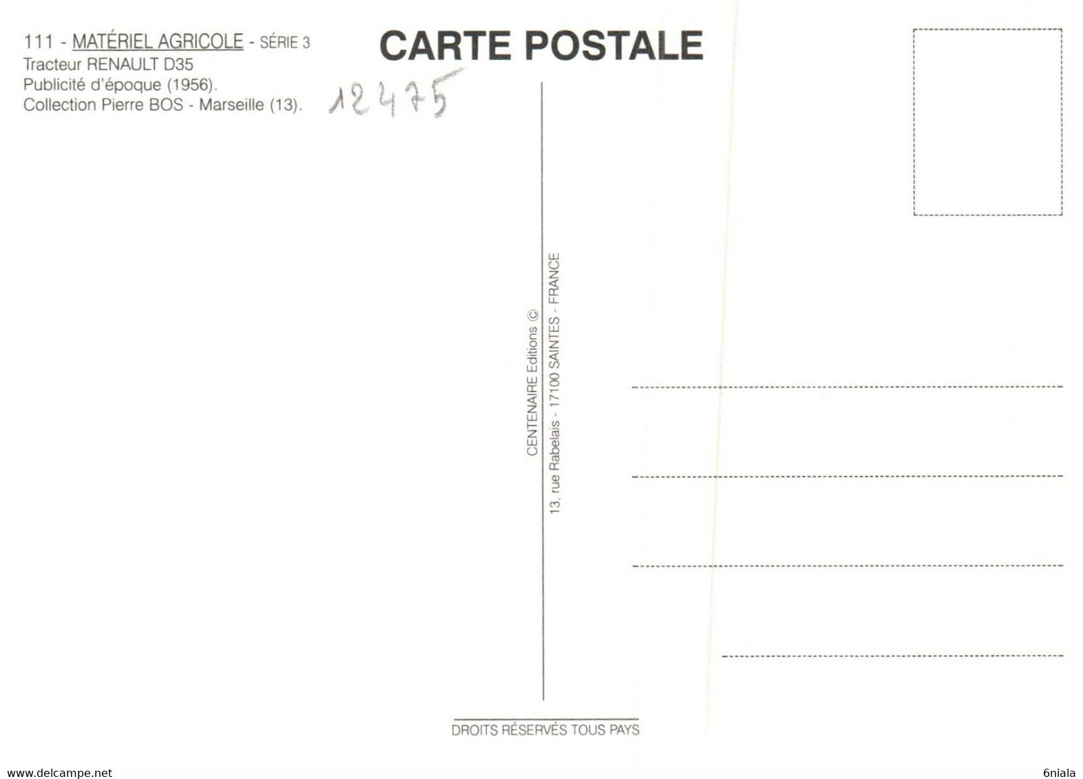 12475 RENAULT D35 1956  TRACTEURS  Matériel Agricole N° 111  éditions Centenaire . - Tractors
