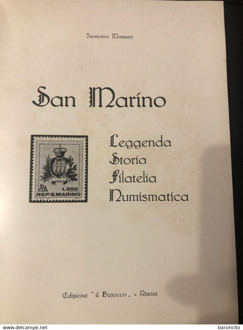 LIBRO SAN MARINO - LEGGENDA, STORIA, FILATELIA, NUMISMATICA - Administraciones Postales