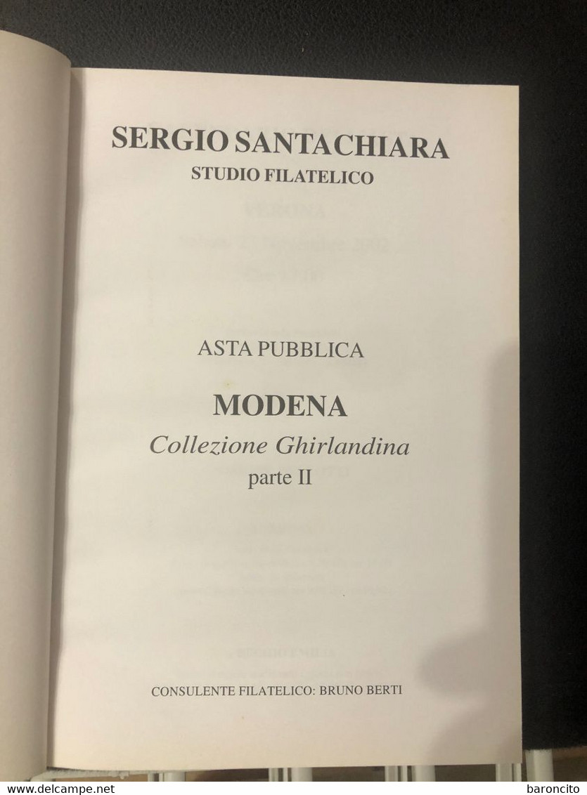 CATALOGO D'ASTA "MODENA. COLLEZIONE GHIBELLINA IIª PARTE". SERGIO SANTACHIARA NOVEMBRE 2002 - Auktionskataloge