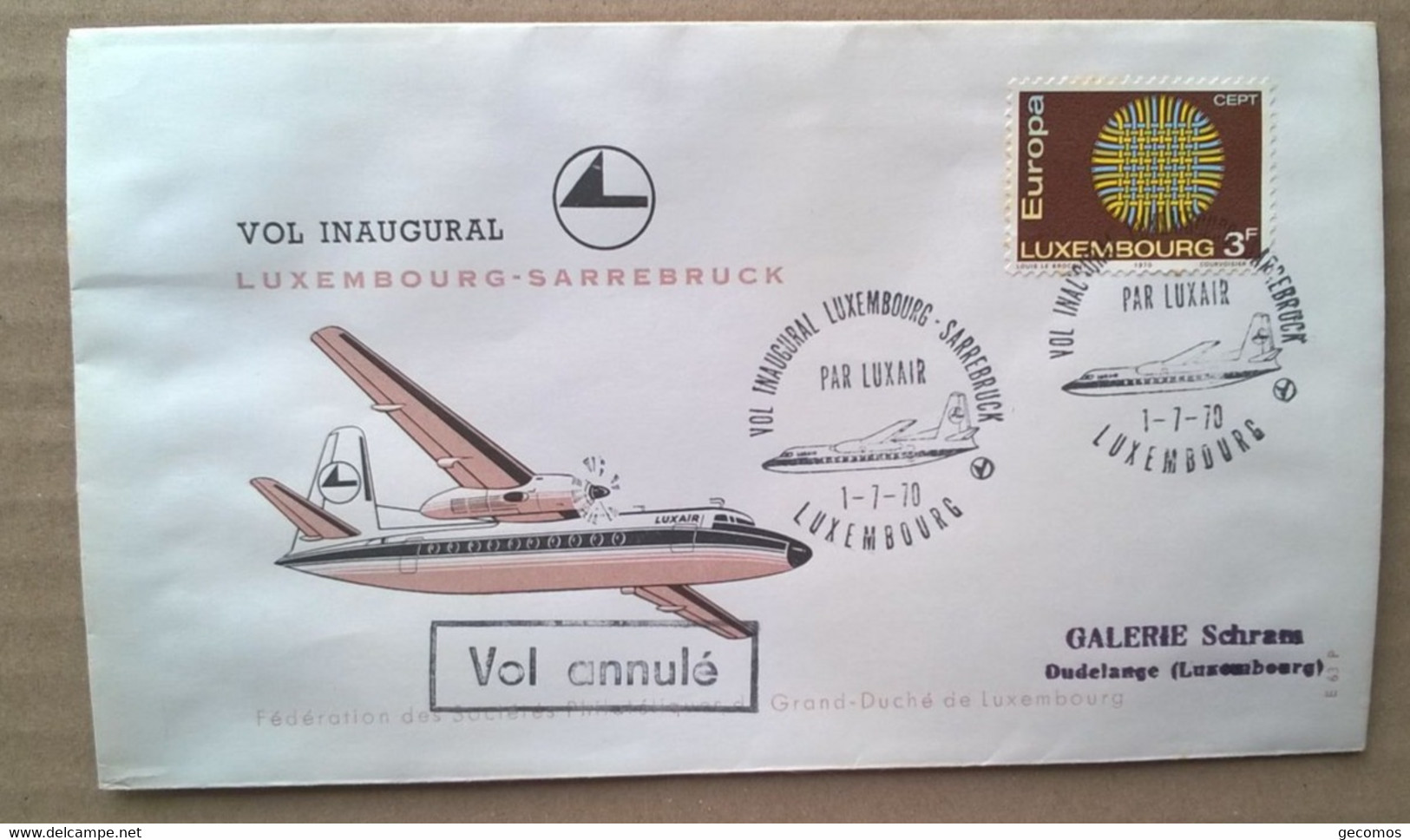 VOL INAUGURAL LUXEMBOURG-SARREBRUCK 1-7-1970 - (Avion, Luxair...) - Briefe U. Dokumente