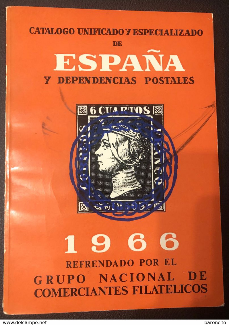 CATALOGO UNIFICADO Y ESPECIALIZADO DE ESPAÑA Y DEPENDENCIAS POSTALES 1966 - Spanien