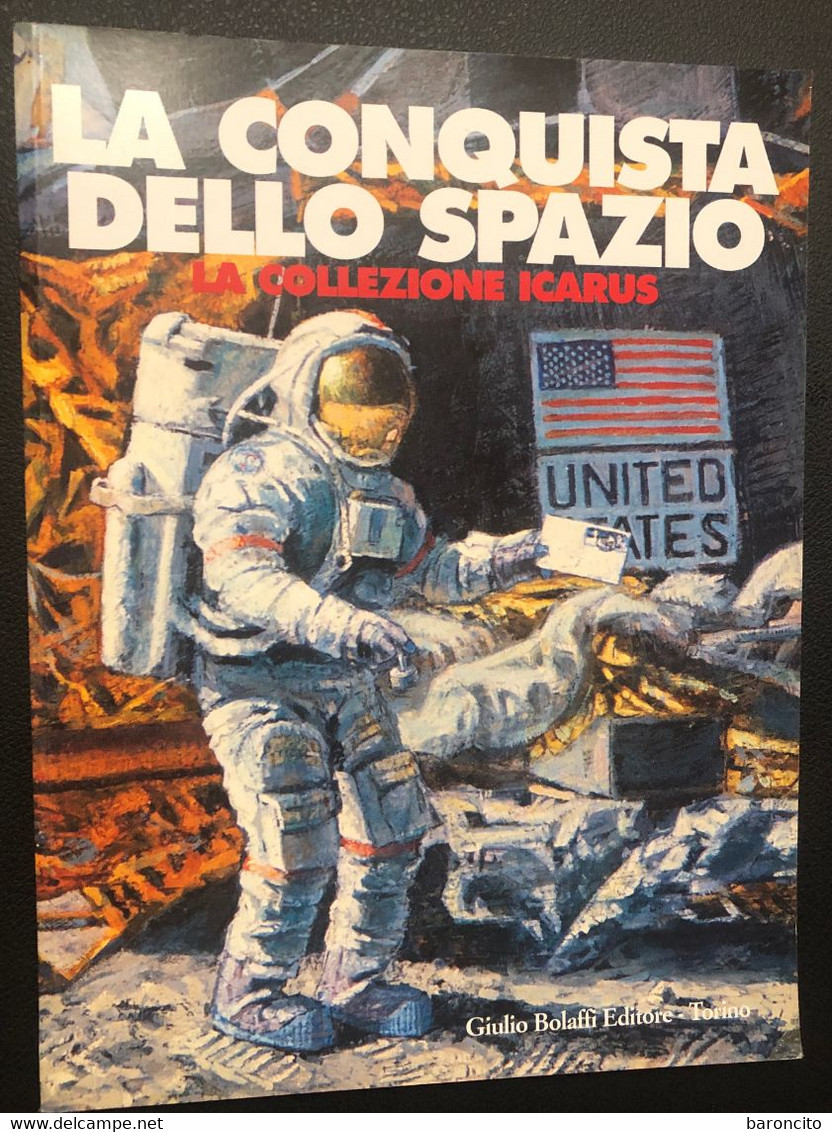 CATALOGO ILLUSTRATIVO LA CONQUISTA DELLA SPAZIO. LA COLLEZIONE ICARUS - Italia