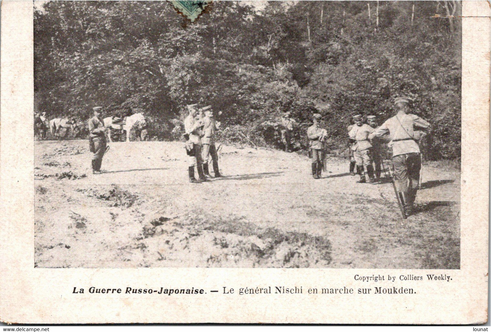 La Guerre RUSSO JAPONAISE - Le Général Nischi En Marche Sur MOUKDEN (état : Coupure Sur Le Haut Droit) - Andere Kriege