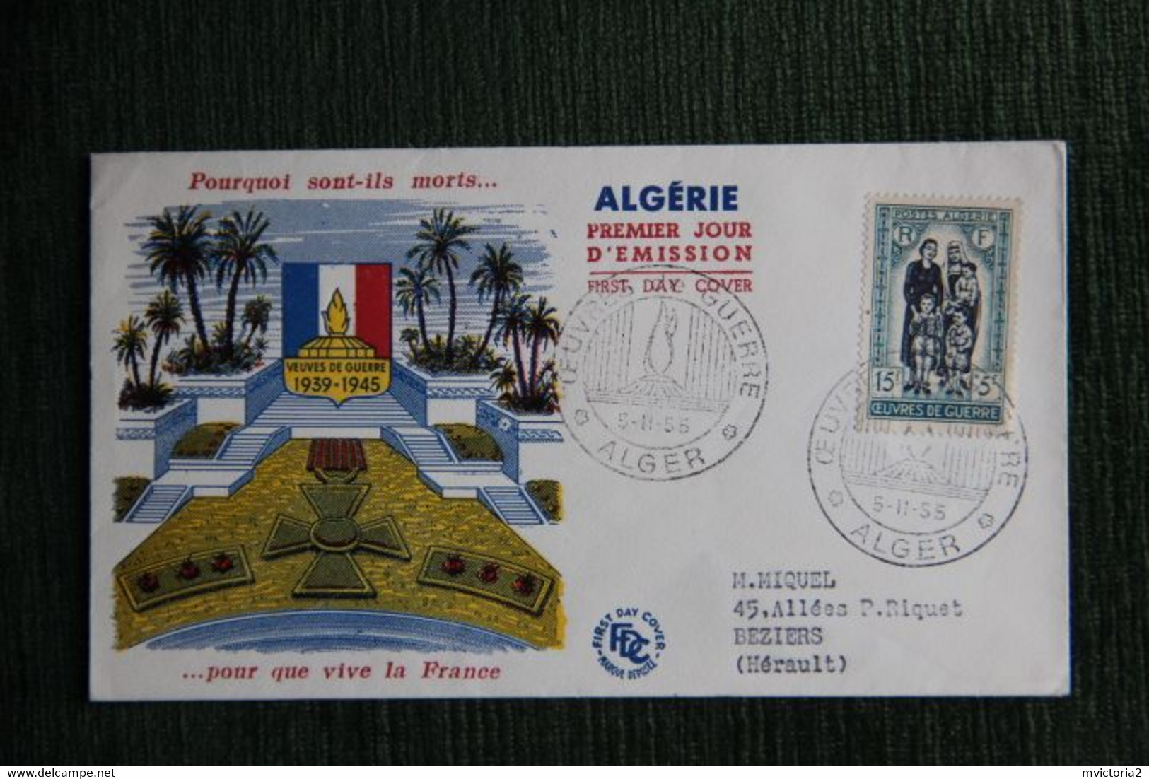 FDC - 1er Jour D'Emission  ALGERIE : 1955 -  " Les œuvres De Guerre ,1955 " - FDC