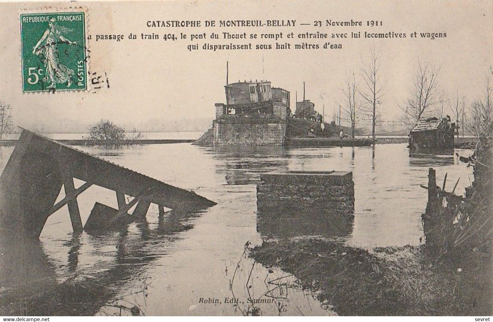 MONTREUIL -BELLAY. - CATASTROPHE 23 Novembre 1911. Au Passage Du Train 404, Le Pont Du Thouet Se Rompt....Cliché RARE - Montreuil Bellay