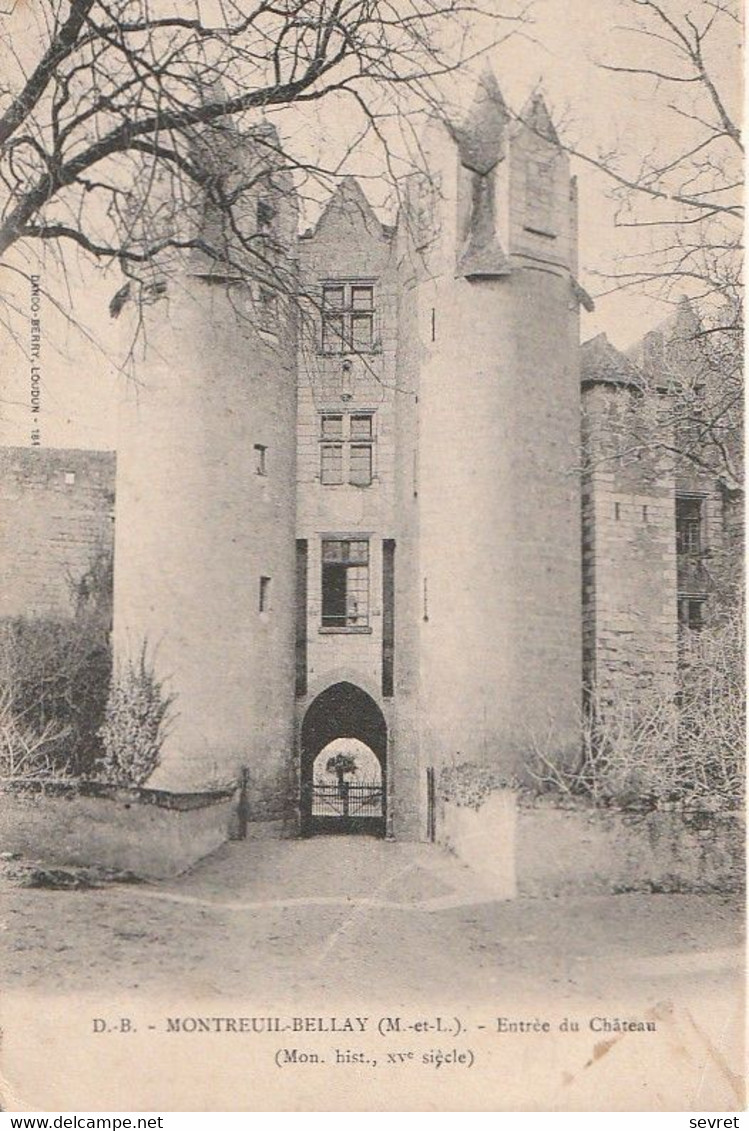 MONTREUIL BELLAY. -  Entrée Du Château. Carte Précurseur - Montreuil Bellay