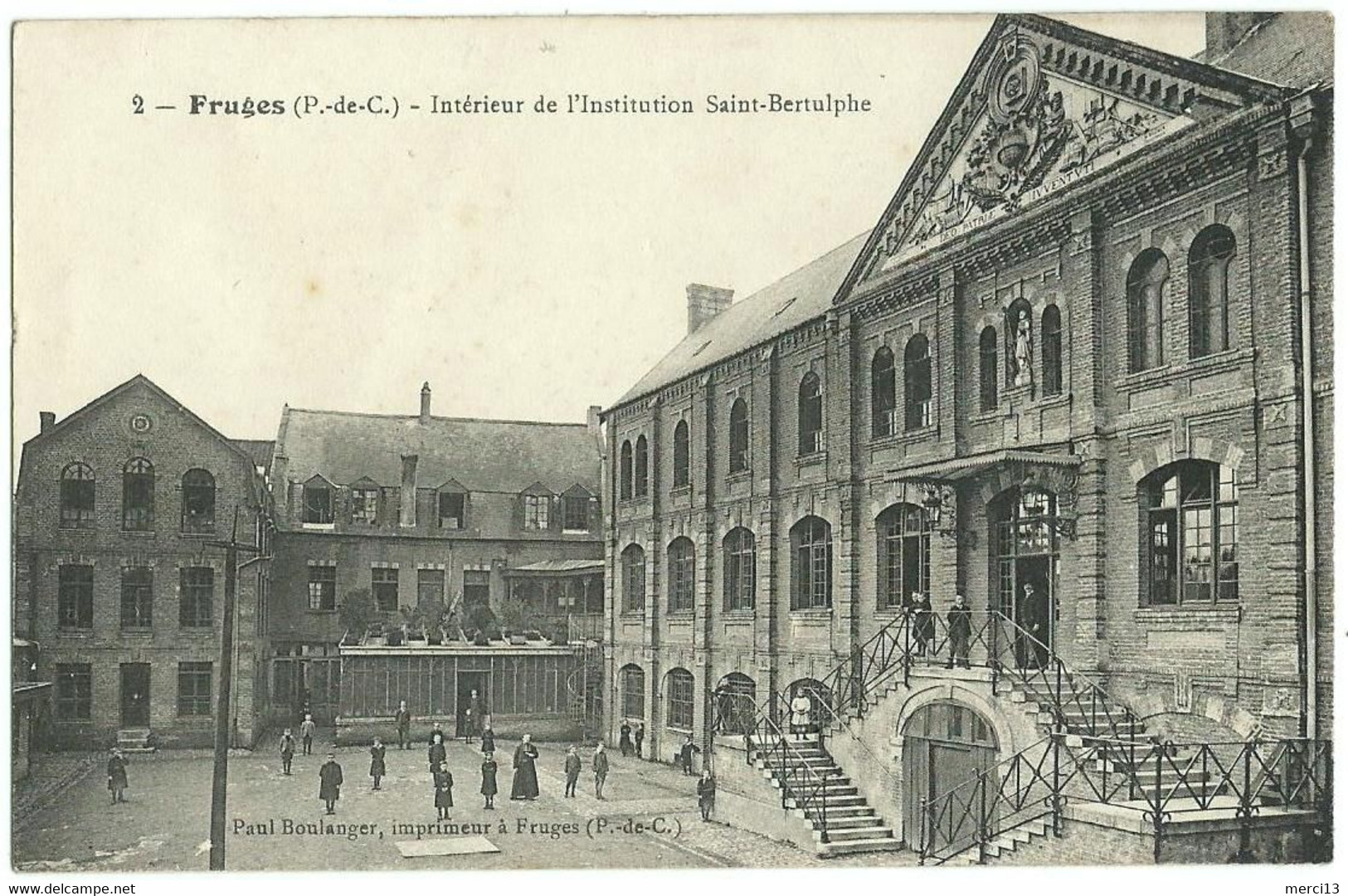 FRUGES (62) – Intérieur De L’Institution Saint-Bertulphe. Editeur Paul Boulanger, Fruges, N° 2. - Fruges