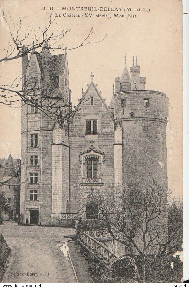 MONTREUIL BELLAY. - Le Château - Montreuil Bellay