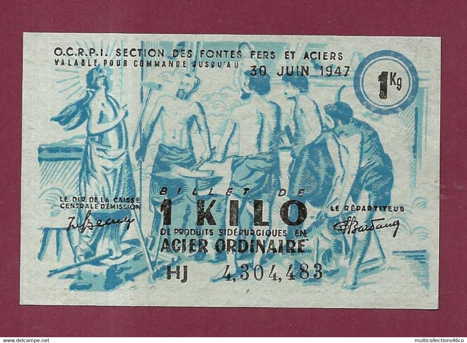 150822D - BILLET DE NECESSITE 1 Kg Kilo OCRPI Fonte Fer Acier HJ 4.304.483 ACIER ORDINAIRE OFFA Atelier Ouvrier 1947 - Notgeld