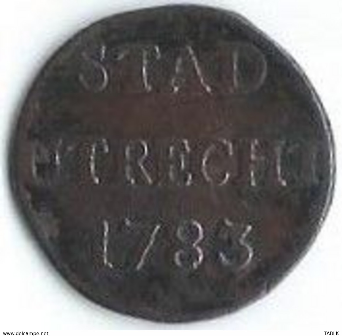 M368 - NEDERLAND - PAYS BAS - STAD UTRECHT 1783 - Autres & Non Classés