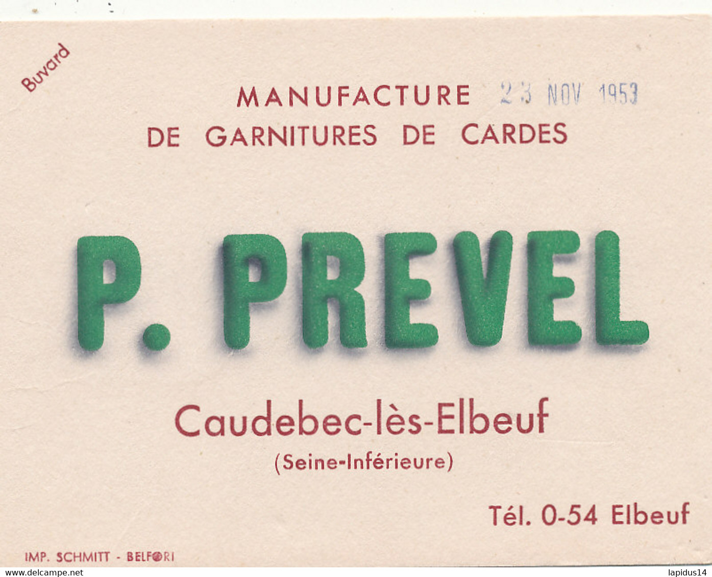 BU 2611 /   BUVARD    MANUFACTURE DE GARNITURE DE CADRES P. PREVEL CAUDEBEC-LES-ELBEUF    ( 13,50 Cm X 10,00 Cm) - C