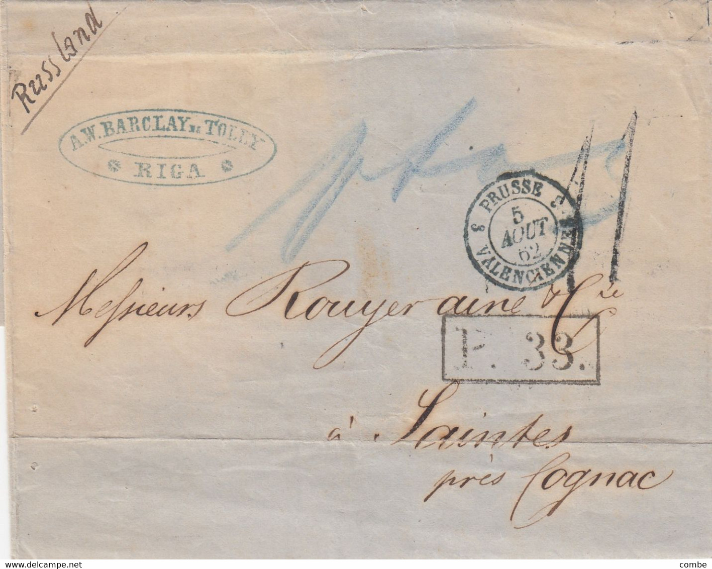 LAS. 1862. RIGA. RUSSLAND. BARCLAY DE TOLLY POUR SAINTES. ENTREE FRANCE PRUSSE VALENCIENNE 3. ECHANGE P.33. TAXE 11  / 2 - ...-1857 Préphilatélie