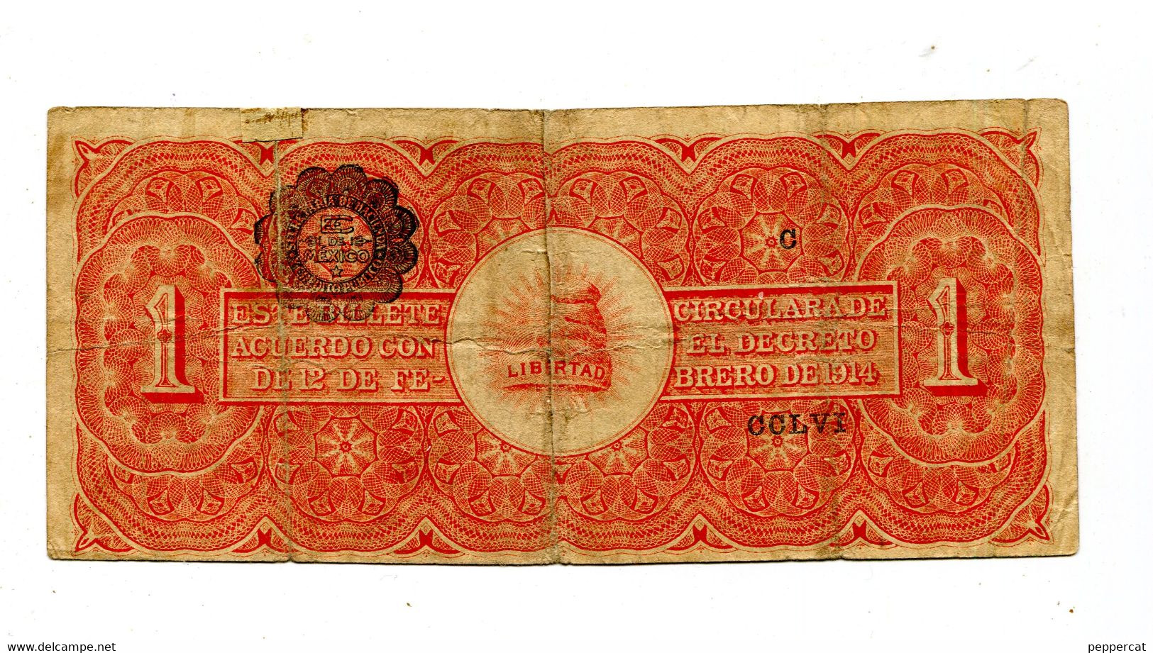 MEXICO 1 PESO 1914 EJERCITO CONSTITUCIONALISTA DE MEXICO FINE - Mexico