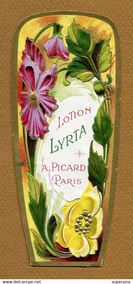 " LOTION LYRTA " : A. PICARD  (Paris)  étiquette Gaufrée - Labels