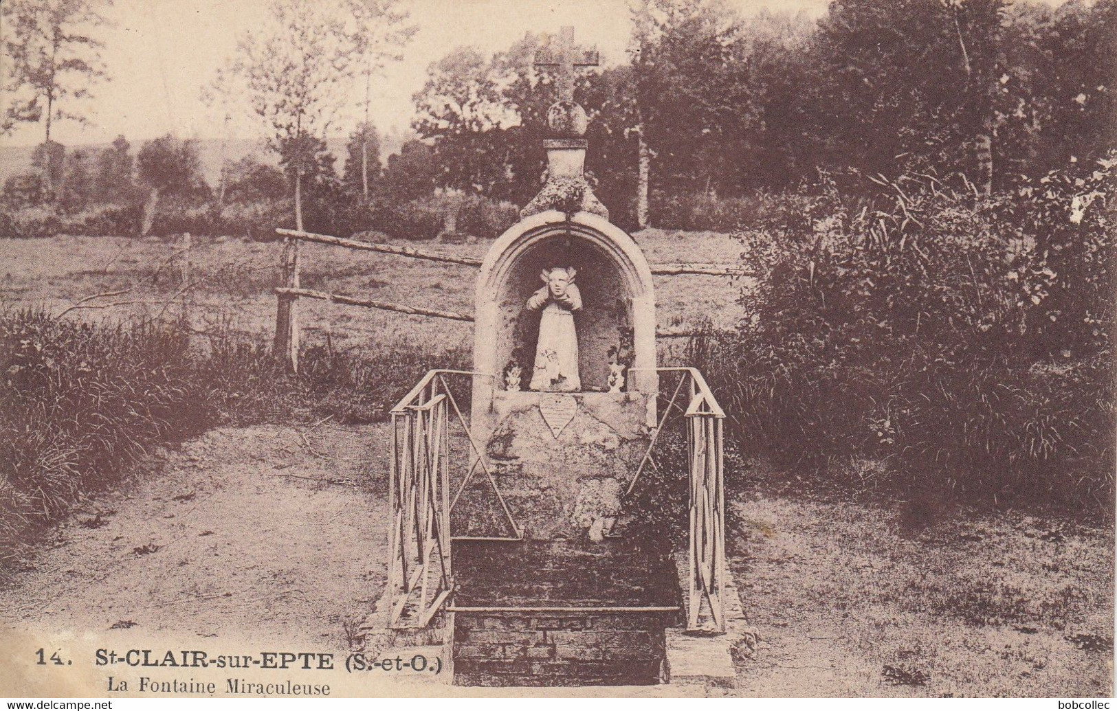 ST-CLAIR-sur-EPTE: La Fontaine Miraculeuse - Saint-Clair-sur-Epte