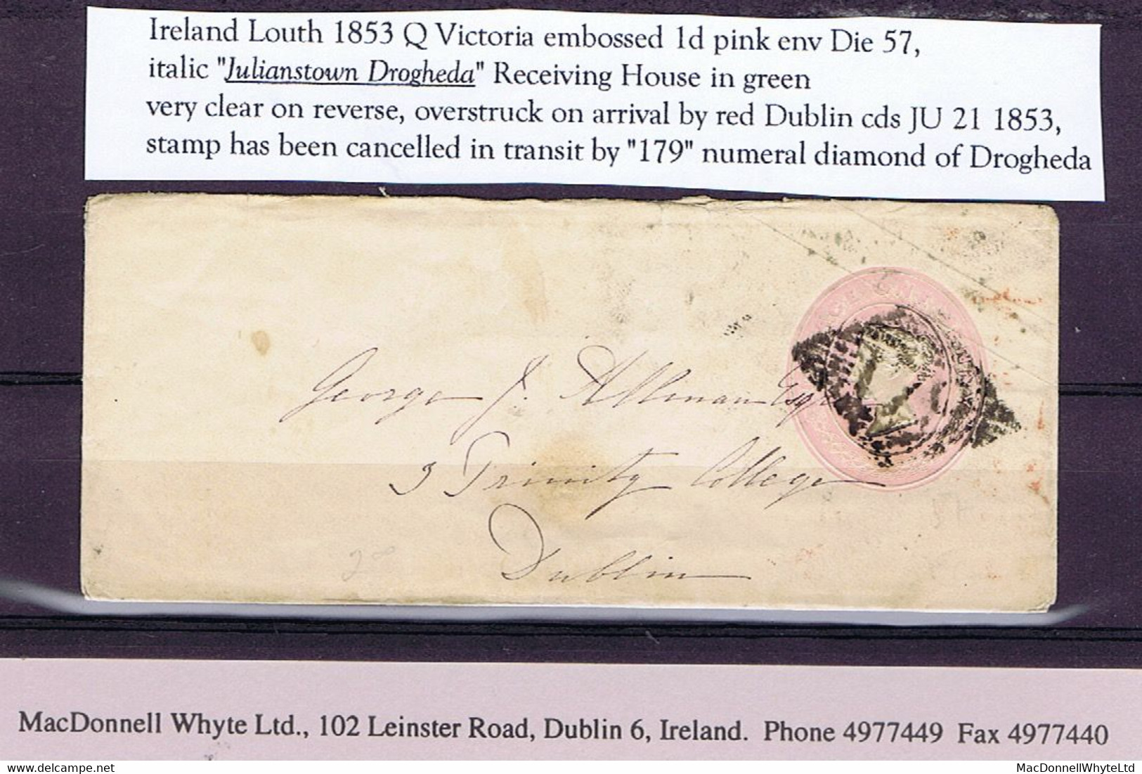 Ireland Meath Louth 1853 Italic "Julianstown/Drogheda'" Receiving House In Green On 1d Pink Env To Dublin Cancelled "179 - Préphilatélie