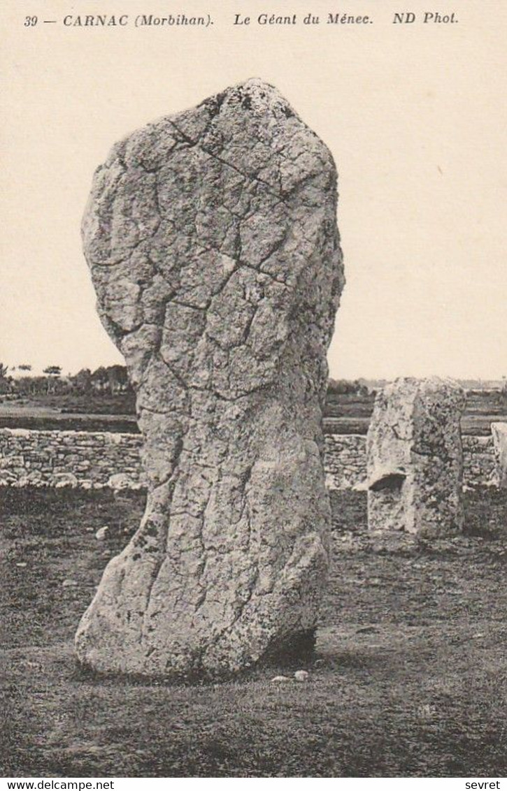 CARNAC. - Le Géant Du Ménec - Dolmen & Menhire